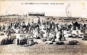 BENI-ABBES - ARRIVEE D'UN CONVOI